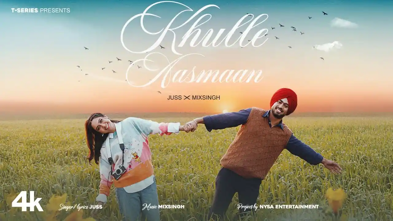 Khulle Aasmaan Lyrics – Juss | New Punjabi Song 2025