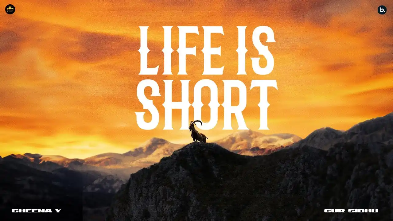 Life Is Short Lyrics – Cheema Y | Young G.O.A.T 2025