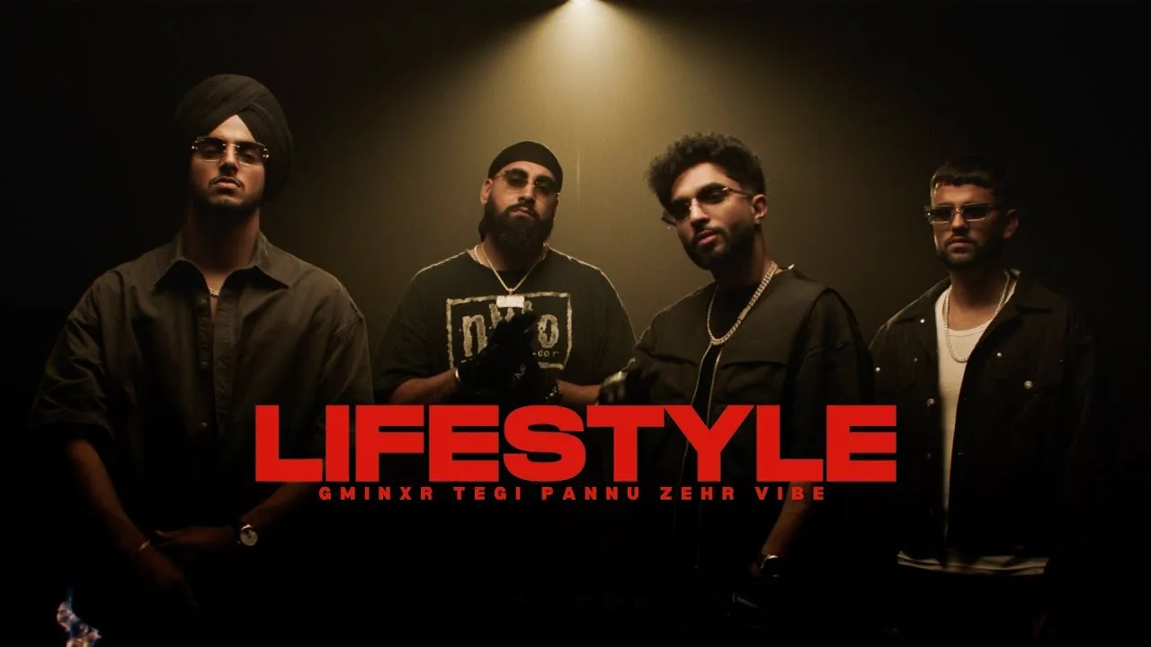 Lifestyle Lyrics – Tegi Pannu, Zehr Vibe & Gminxr 2025