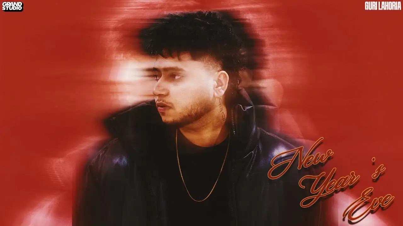 New Year’s Eve Lyrics – Guri Lahoria | New Punjabi Song 2025