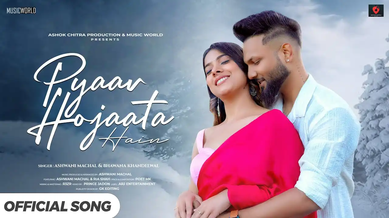Pyar Ho Jaata Hain Lyrics – Ashwani Machal | New Song 2025
