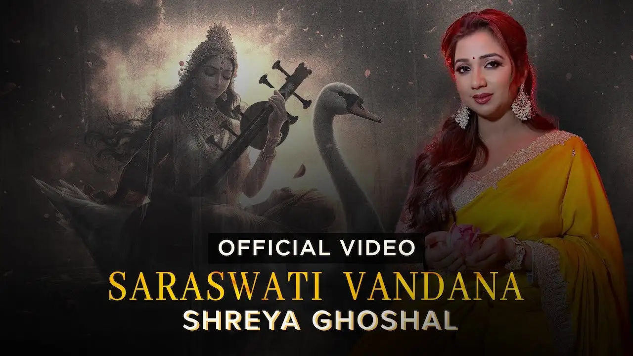 Saraswati Vandana Lyrics – Shreya Ghoshal | New Song 2025