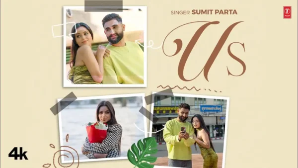 Us song Lyrics Sumit Parta