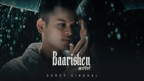 Baarishen Lyrics - Shrey Singhal | New Hindi Song 2025