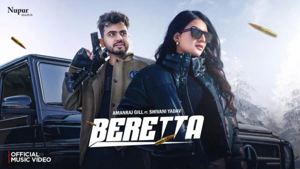 Beretta Lyrics - Amanraj Gill, Jaya Rohilla 2025