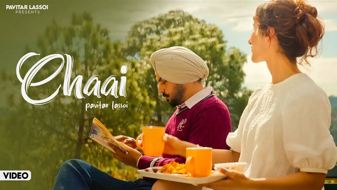 Chaai Lyrics – Pavitar Lassoi 2025