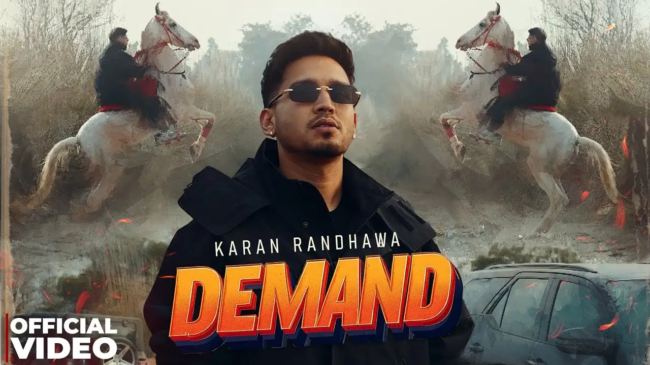 Demand Lyrics – Karan Randhawa | New Punjabi Song 2025