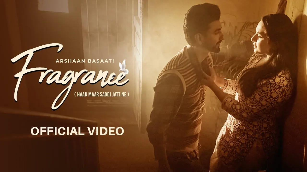 Fragrance Lyrics – Arshaan Basaati | New Punjabi Song 2025