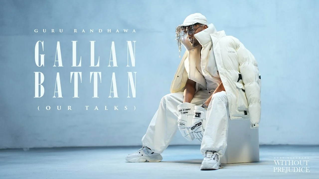 Gallan Battan Lyrics – Guru Randhawa | Without Prejudice 2025