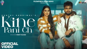 Kine Pani Ch Lyrics - Guntaj Dandiwal | New Punjabi Song 2025