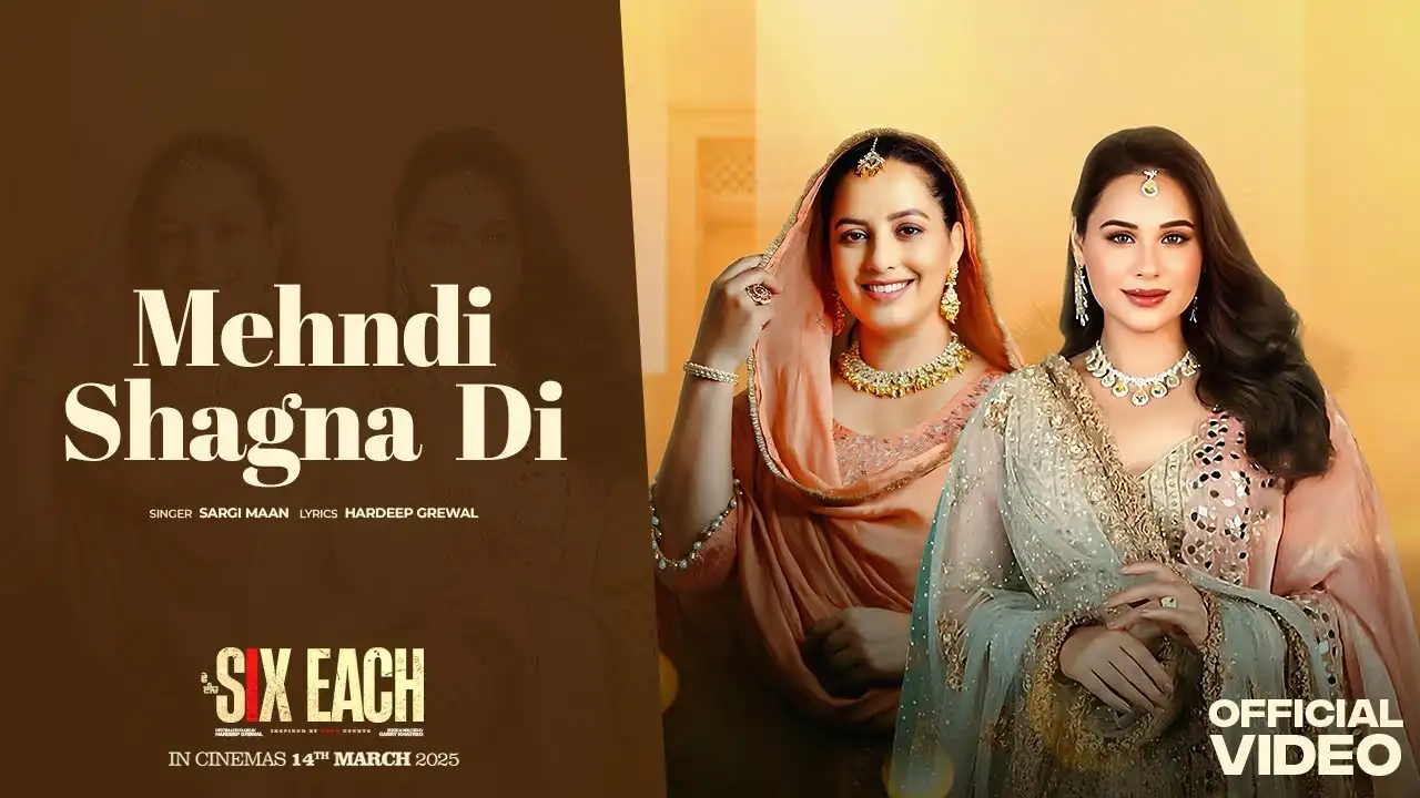 Mehndi Shagna Di Lyrics – Sargi Maan | Mandy Takhar 2025