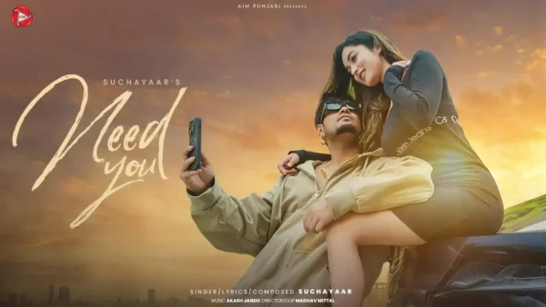 Need You Lyrics - Sucha Yaar | New Punjabi Song 2025 1 Need You Lyrics - Sucha Yaar | New Punjabi Song 2025
