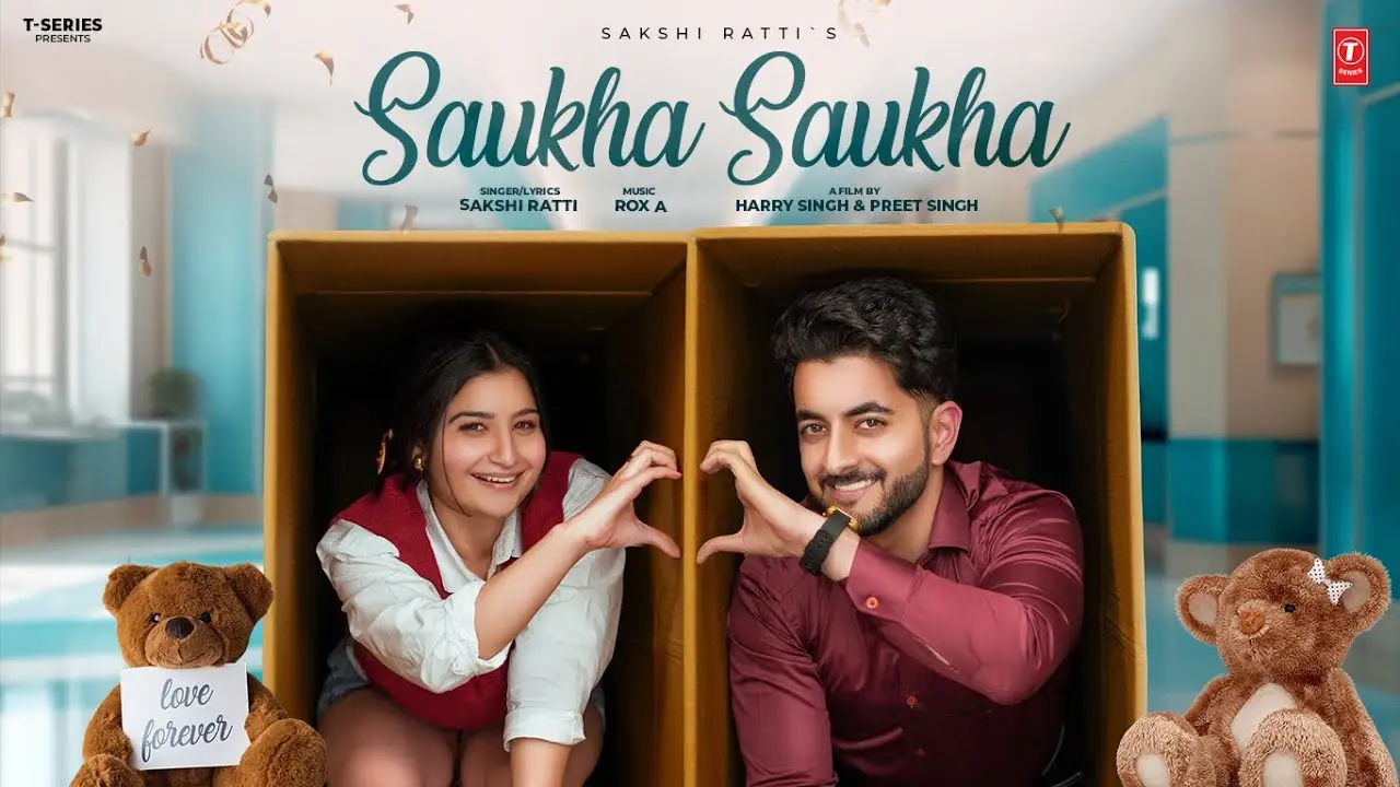 Saukha Saukha Lyrics – Sakshi Ratti 2025