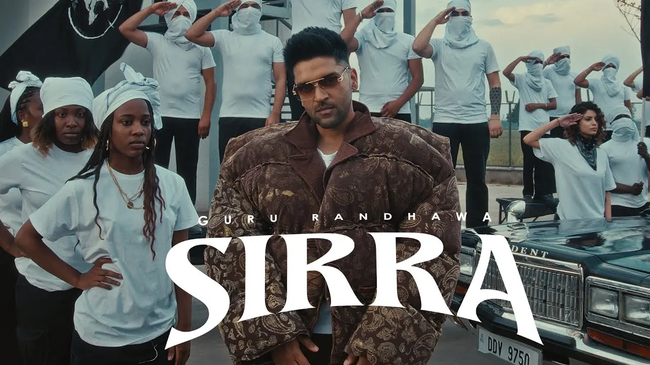 Sirra Lyrics – Guru Randhawa & Kiran Bajwa 2025
