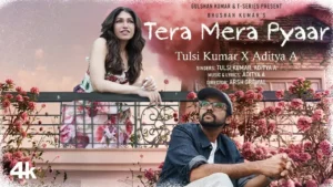 Ashke Lyrics - Karan Aujla 2026 2 Tera Mera Pyaar Lyrics - Tulsi Kumar & Aditya A 2025