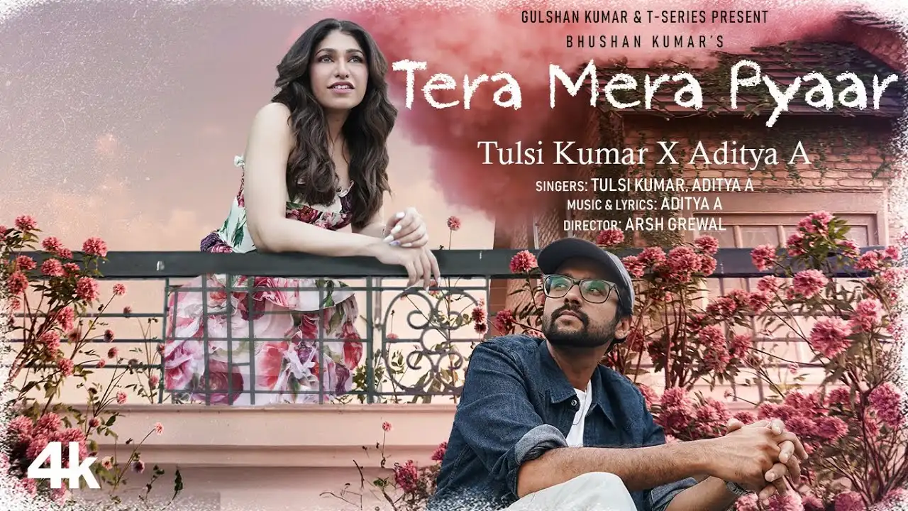 Tera Mera Pyaar Lyrics – Tulsi Kumar & Aditya A 2025