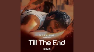 Till The End Lyrics - King 2025