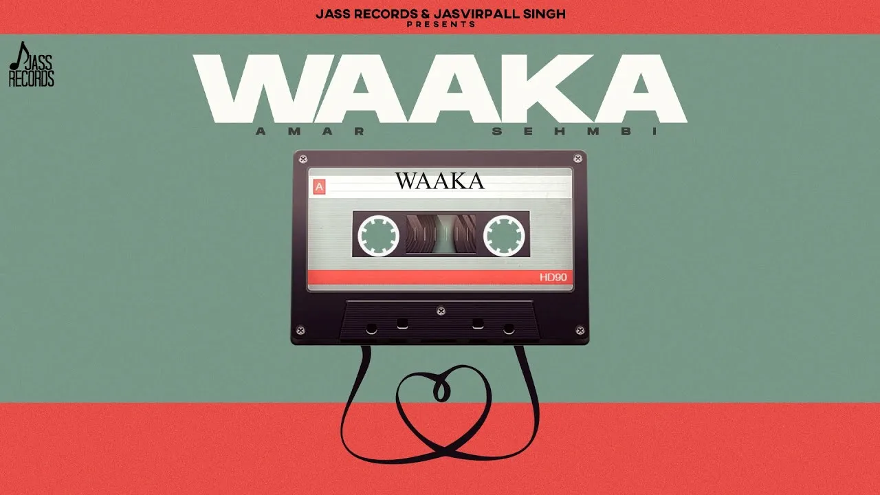 Waaka Lyrics – Amar Sehmbi | New Punjabi Song 2025
