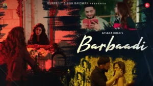 Barbaadi Lyrics - Afsana Khan | Riva Arora 2025