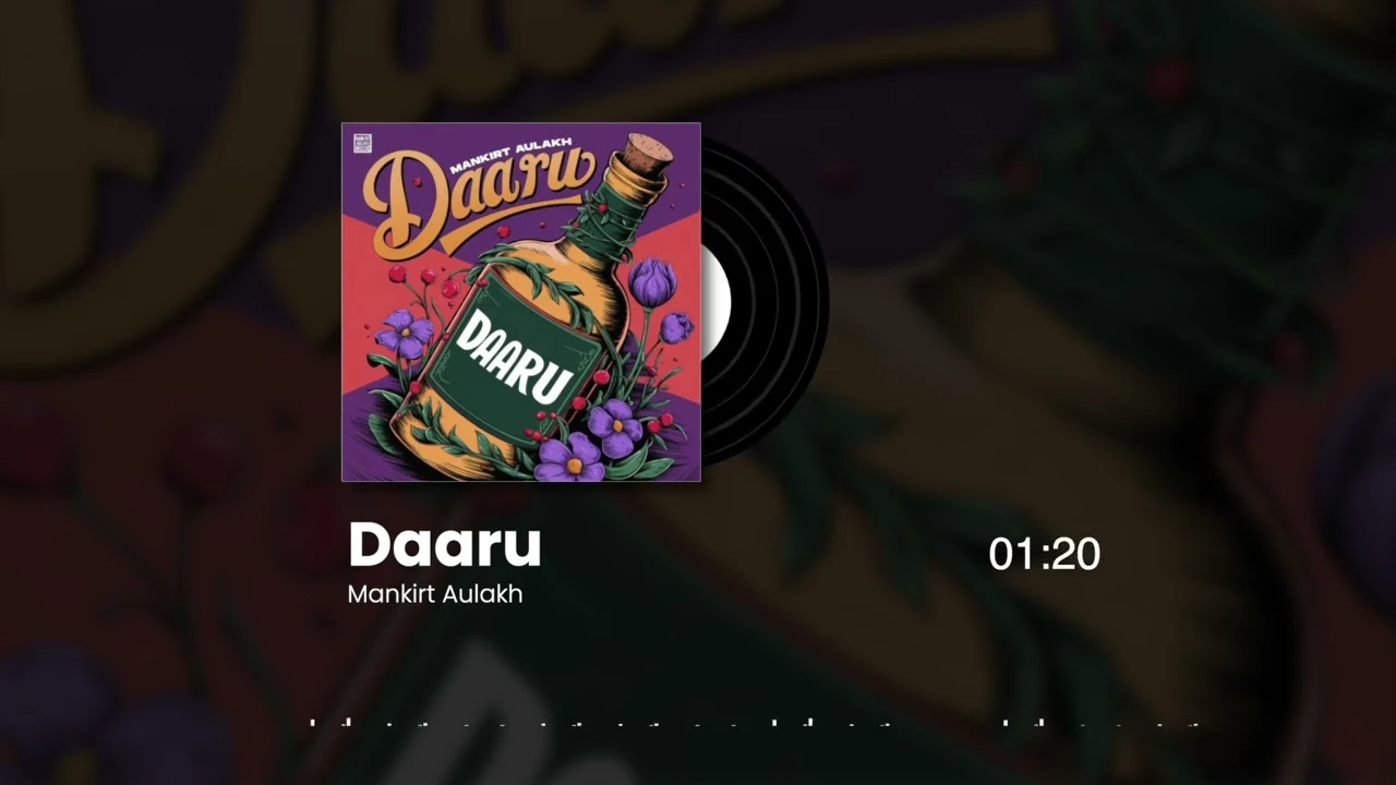Daaru Lyrics – Mankirt Aulakh | New Punjabi Song 2025