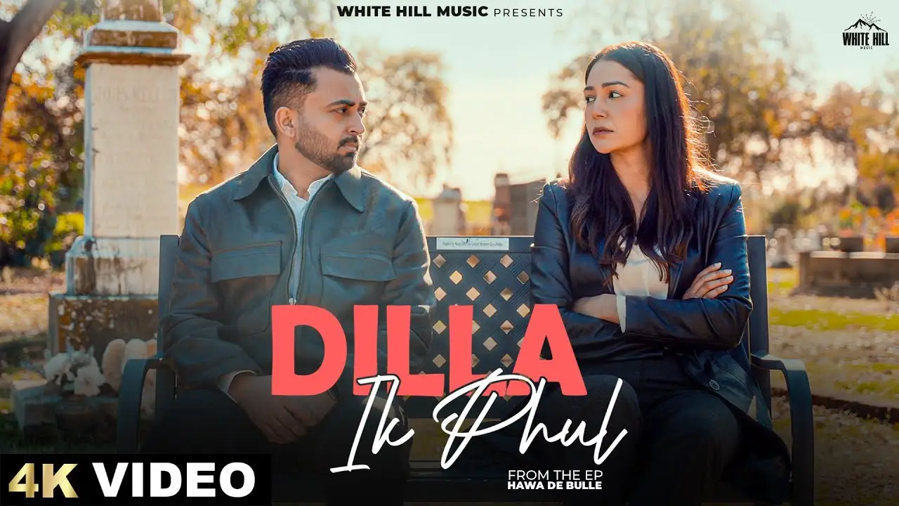 Dilla Ik Phul Lyrics – Sharry Mann 2025