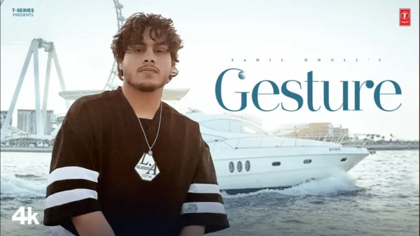 Gesture Lyrics - Sahil Dhull | New Haryanvi Song 2025 1 Gesture Lyrics - Sahil Dhull | New Haryanvi Song 2025