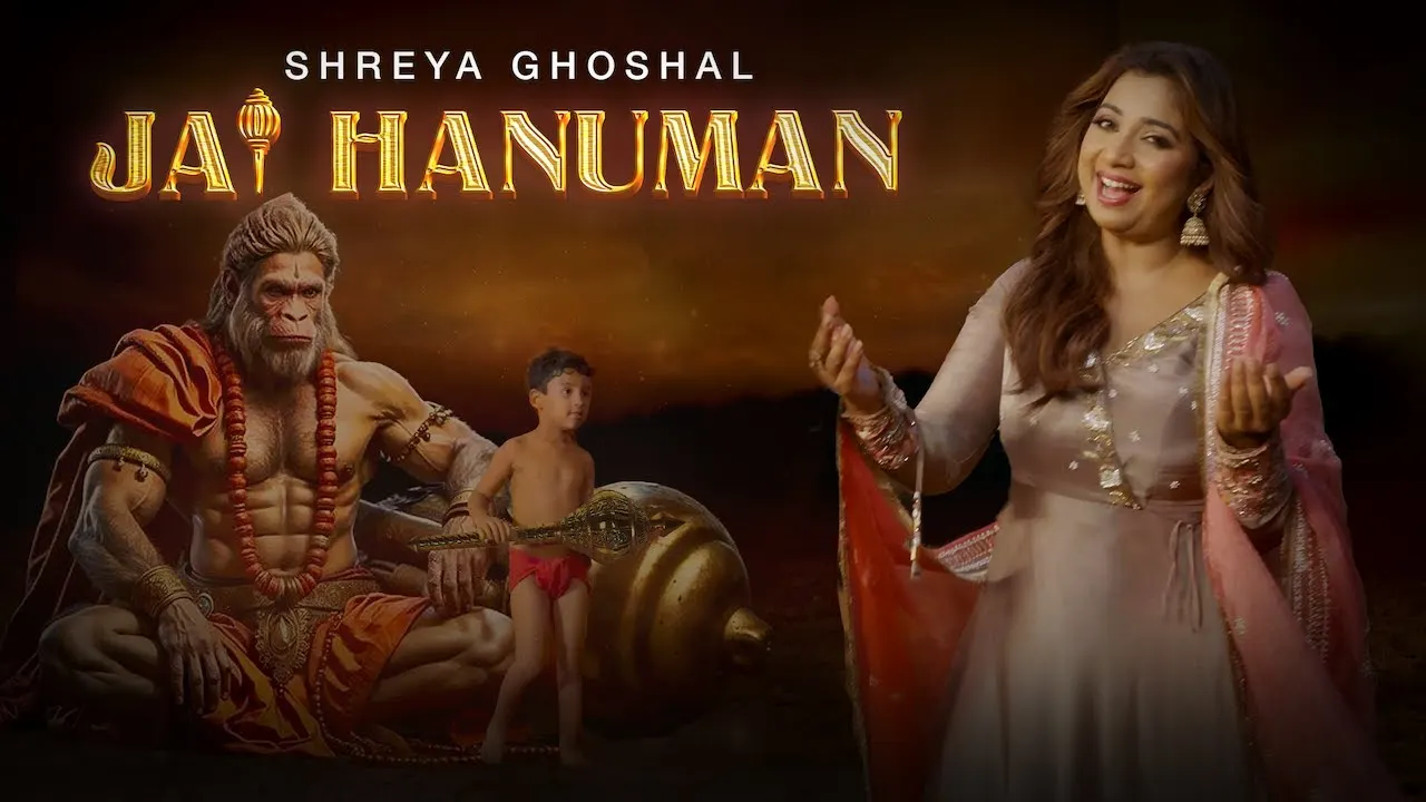 Jai Hanuman Lyrics – Shreya Ghoshal 2025