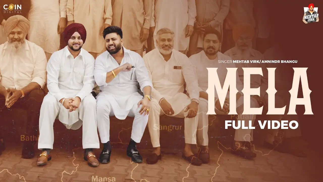 Mela Lyrics – Mehtab Virk, Amnindr Bhangu 2025