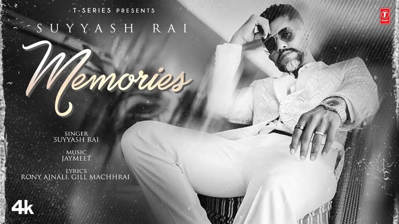 Memories Lyrics – Suyyash Rai | New Punjabi Song 2025