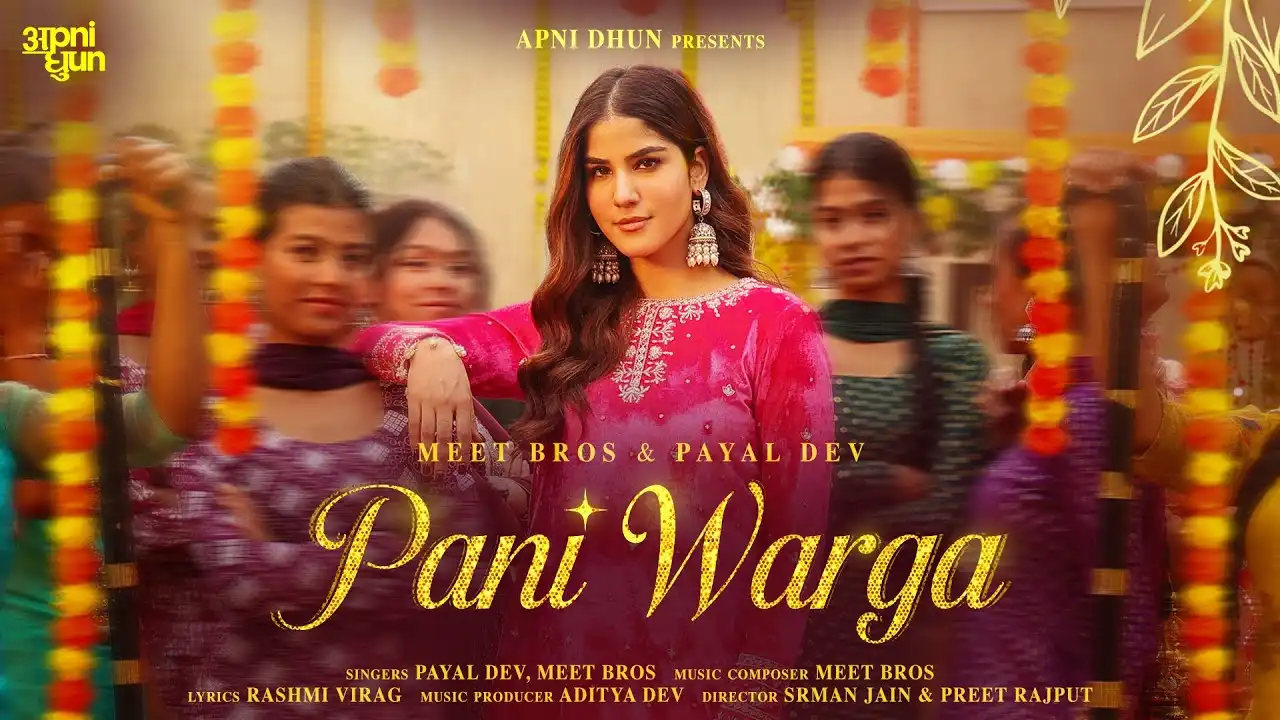 Pani Warga Lyrics – Payal Dev & Meet Bros | Aveera 2025