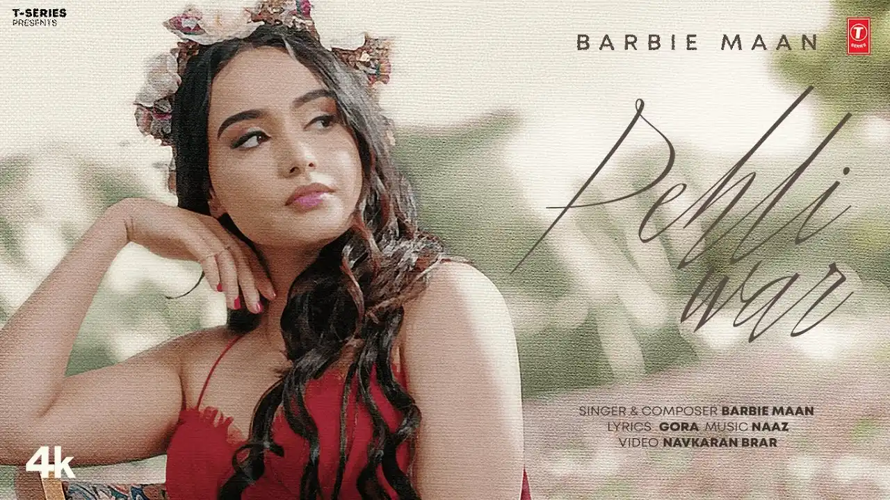 Pehli War Lyrics – Barbie Maan | New Punjabi Song 2025