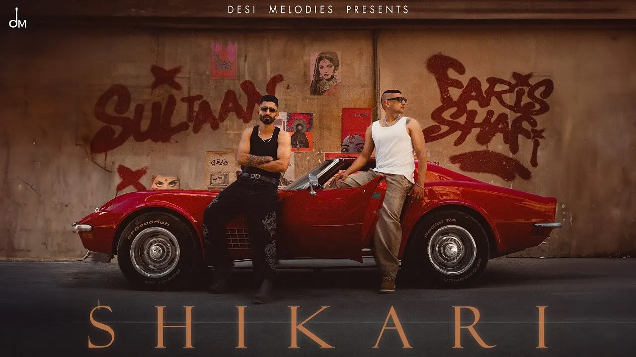 Shikari Lyrics – Sultaan & Faris Shafi 2025