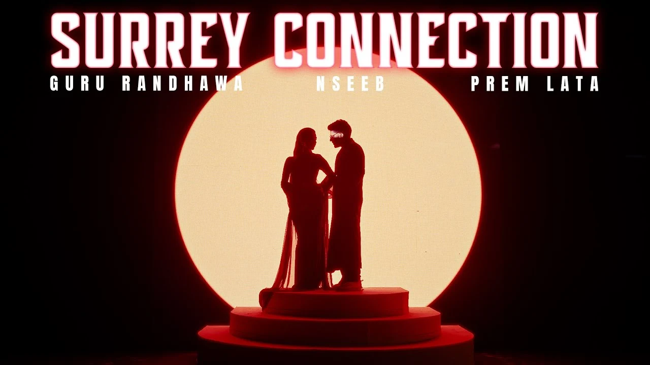 Surrey Connection Lyrics – Guru Randhawa & Prem Lata 2025