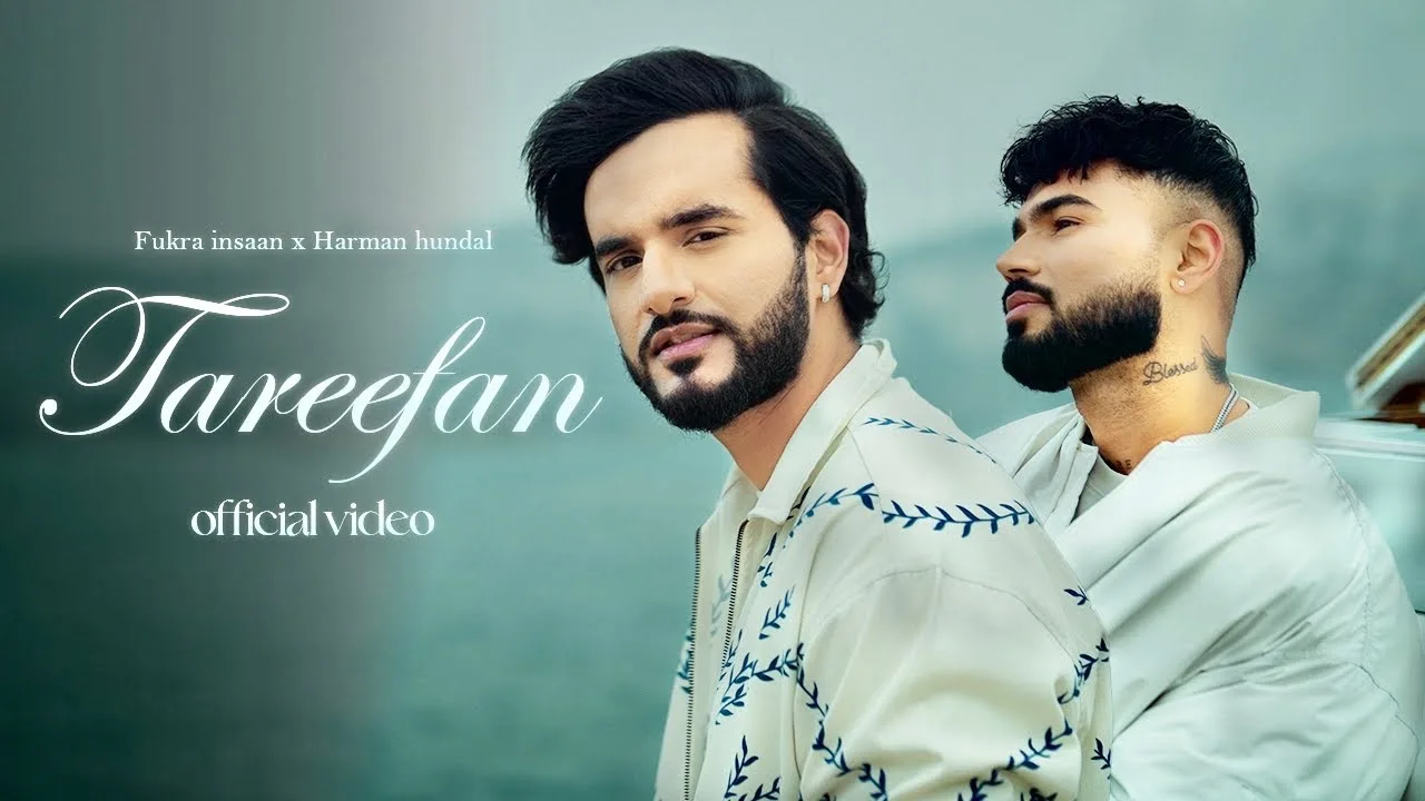 Tareefan Lyrics – Fukra Insaan & Harman Hundal 2025