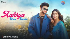Akhya Mein Radke Lyrics - Ashu Twinkle | Pranjal Dahiya 2025