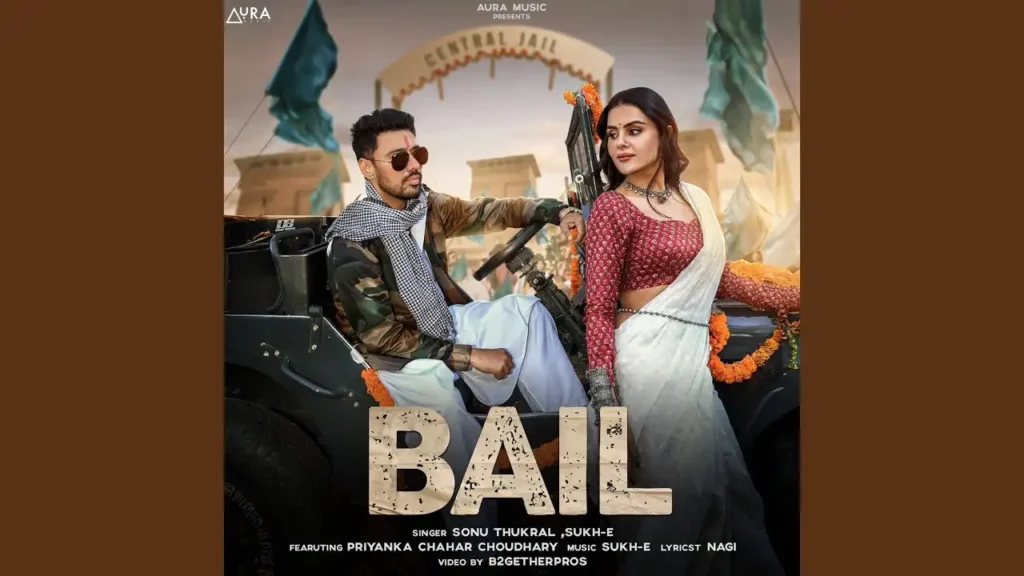 Bail Lyrics - Sonu Thukral, SukhE | New Punjabi Song 2025