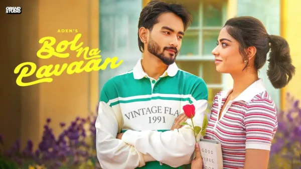 Bol Naa Pavaan Lyrics - Aden | New Punjabi Song 2025 1 Bol Naa Pavaan Lyrics - Aden | New Punjabi Song 2025
