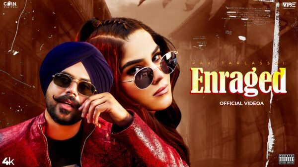 Enraged Lyrics - Pavitar Lassoi, Karam Brar | New Song 2025 1 Enraged Lyrics - Pavitar Lassoi, Karam Brar | New Song 2025