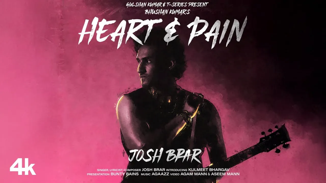 Heart & Pain Lyrics – Josh Brar | New Punjabi Song 2025