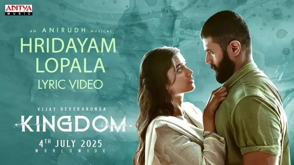 Hridayam Lopala Song Lyrics - Kingdom | Vijay D 2025