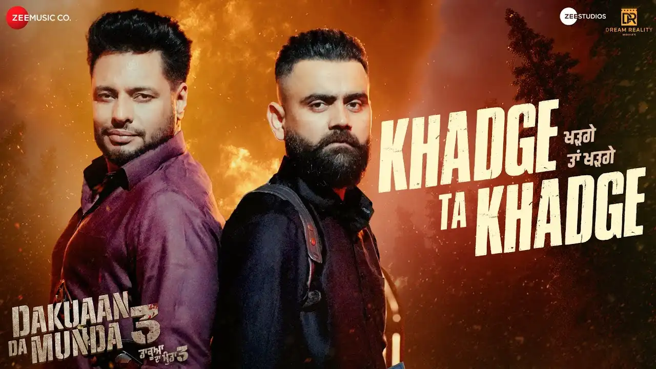 Khadge Ta Khadge Lyrics – Amrit Maan | Dakuaan Da Munda 3