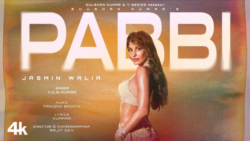 Pabbi Lyrics - Tulsi Kumar | Jasmin Walia 2025