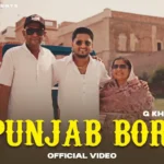 Punjab Born Lyrics – G Khan | New Punjabi Song 2025