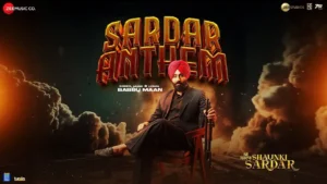 Sardar Anthem Song Lyrics - Shaunki Sardar | Babbu Maan 2025