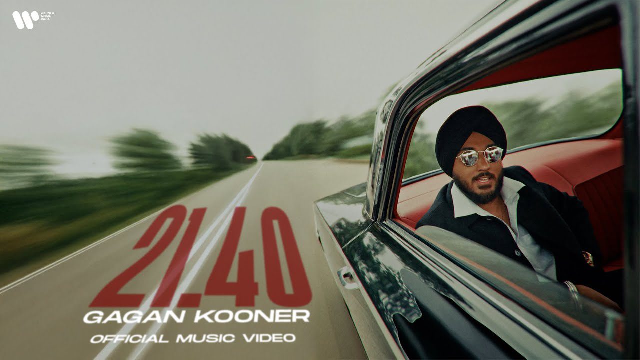21.40 Lyrics – Gagan Kooner | New Punjabi Song 2025