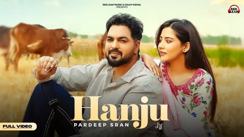 Hanju Lyrics - Pradeep Sran | New Punjabi Song 2025
