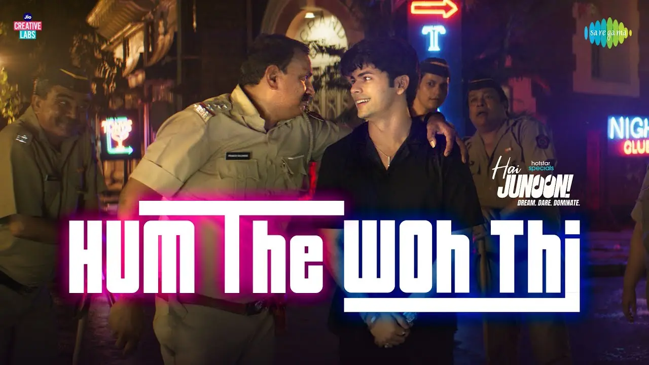 Hum The Woh Thi Lyrics – Hai Junoon | Mayur Jumani 2025