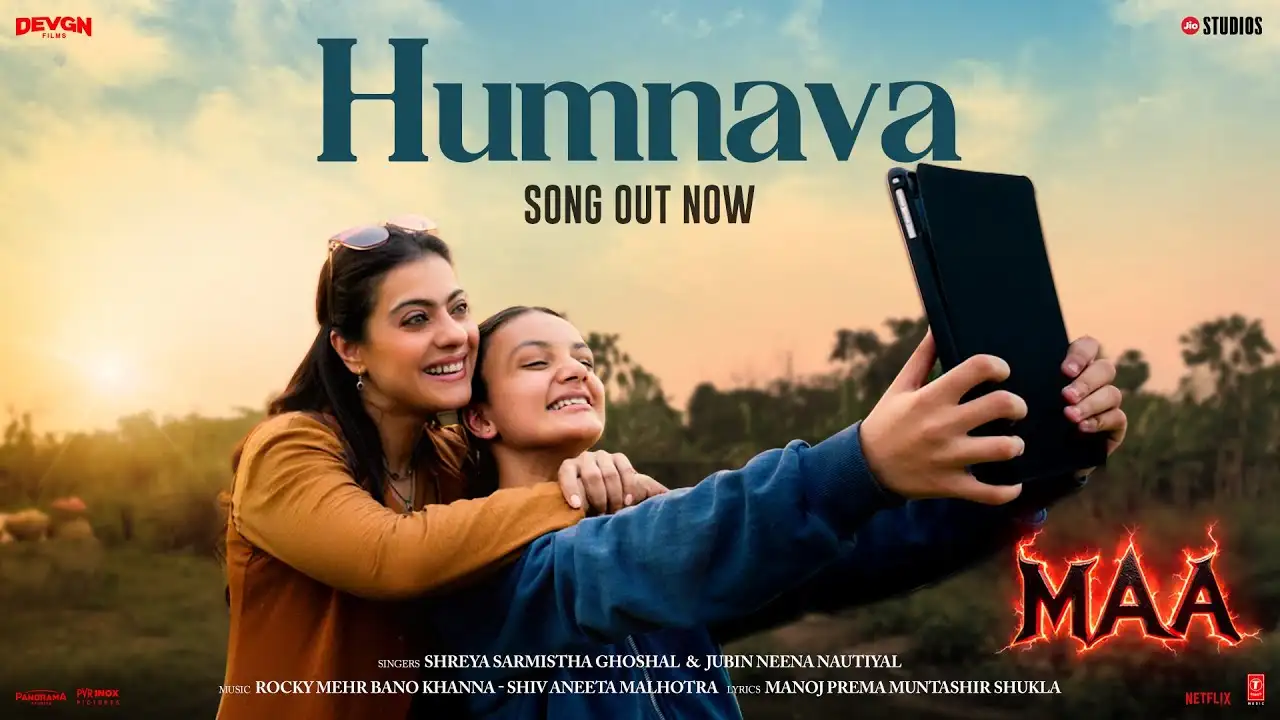 Humnava Lyrics – Shreya Ghoshal, Kajol | Maa 2025