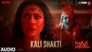 Kali Shakti Lyrics - Usha Uthup, Kajol | Maa 2025