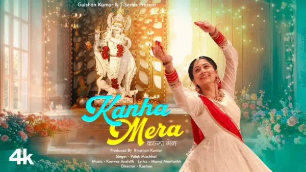 Kanha Mera Lyrics - Palak Muchhal | New Hindi Song 2025 1 Kanha Mera Lyrics - Palak Muchhal | New Hindi Song 2025